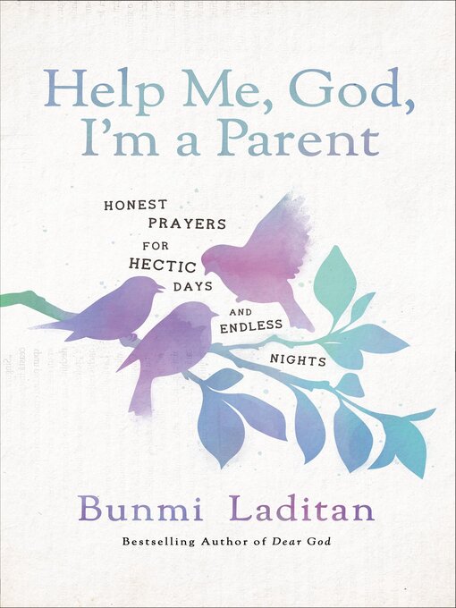 Title details for Help Me, God, I'm a Parent by Bunmi Laditan - Available